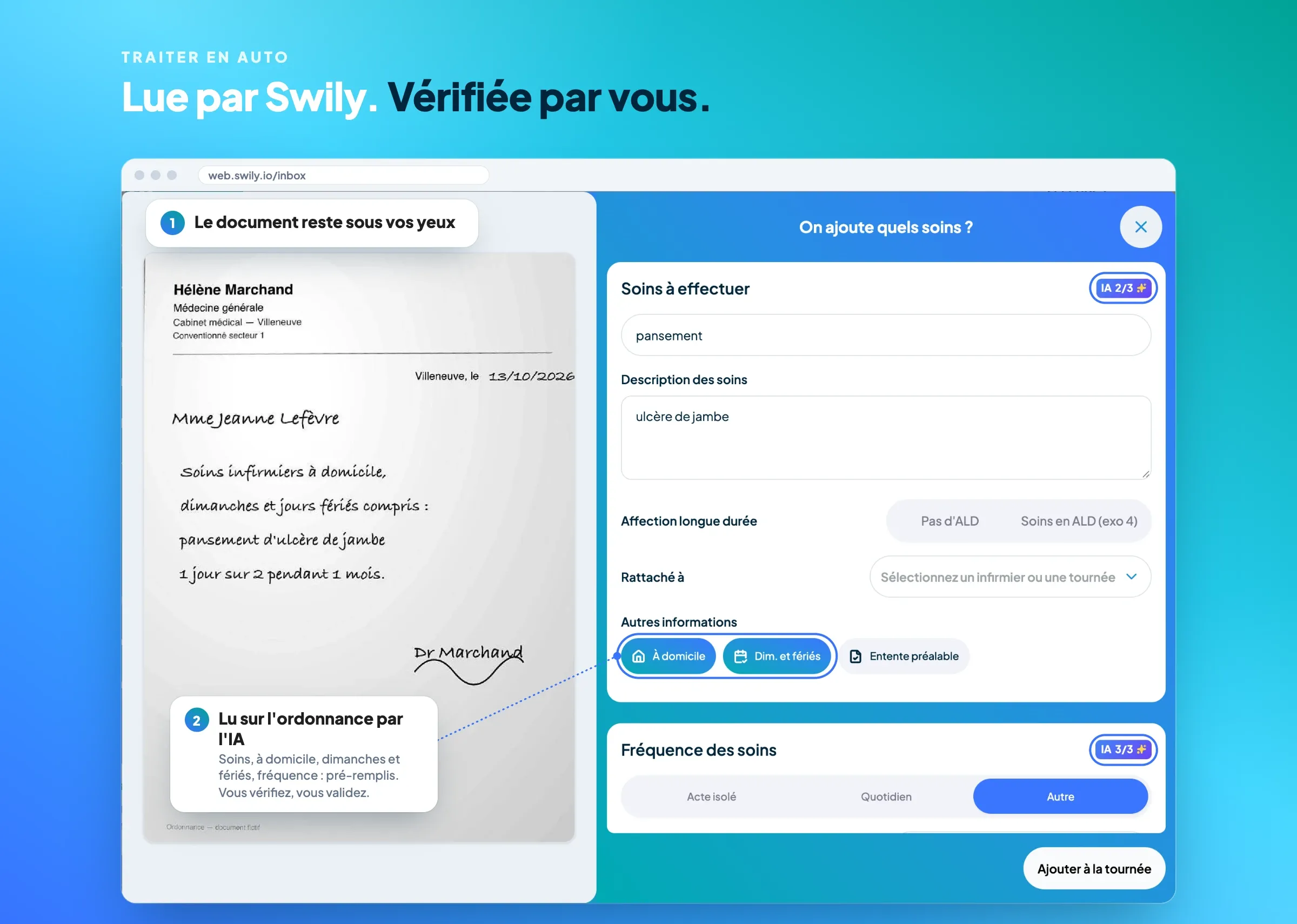 Sur le web, une ordonnance traitée depuis les documents à traiter : le document reste affiché à gauche ; à droite, le soin, la description, le domicile, les dimanches et fériés et la fréquence sont pré-remplis, avec un badge IA qui compte les champs repris de l'ordonnance